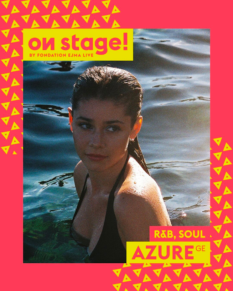 On Stage by Fondation EJMA live concert poster for AZURE at La Datcha, Lausanne, Switzerland,December 05, 2024.