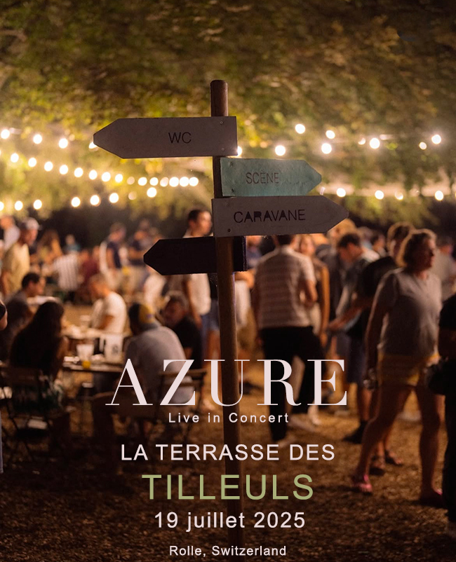 Poster for AZURE concert at La Terrasse des Tilleuls, Rolle, Switzerland on 19 July, 2025.