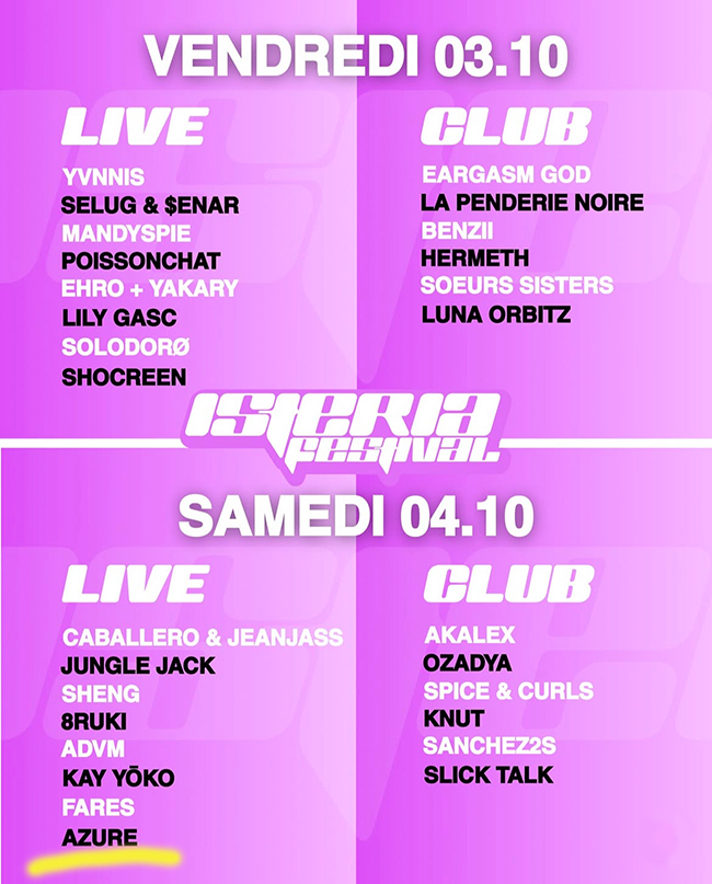 Isteria Festival 2025 poster listing all artists, including AZURE.